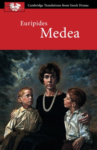 Euripides: Medea (Cambridge Translations from Greek Drama) von Cambridge University Press